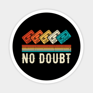 No-Doubt Magnet